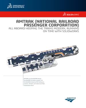 SOLIDWORKS Rail Case Study Amtrak