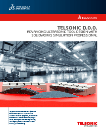 SOLIDWORKS Case Study Telsonic